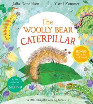 The Woolly Bear Caterpillar de Julia Donaldson