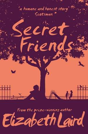 Secret Friends de Elizabeth Laird