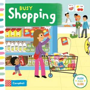 Busy Shopping de Campbell Books