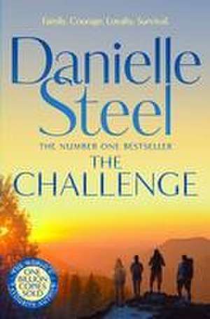 The Challenge de Danielle Steel