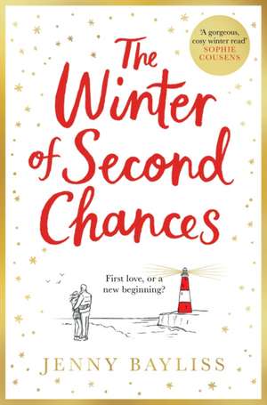 The Winter of Second Chances de Jenny Bayliss