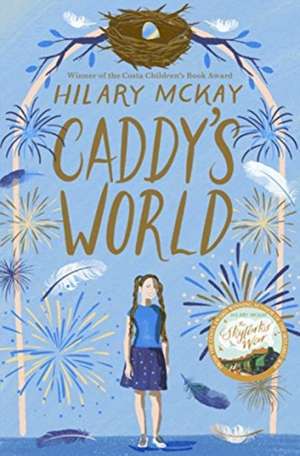 Caddy's World de Hilary McKay