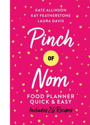 PINCH OF NOM QUICK & EASY FOOD de Laura Davis