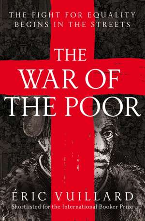 The War of the Poor de Eric Vuillard