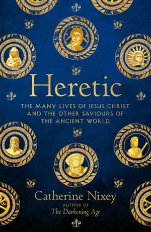 Heresy de Catherine Nixey