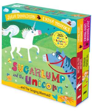 Sugarlump and the Unicorn and The Singing Mermaid Board Book Slipcase de Julia Donaldson