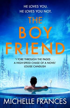 The Boyfriend de Michelle Frances