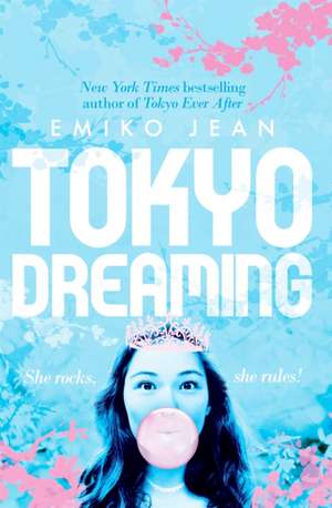 Tokyo Dreaming de Emiko Jean