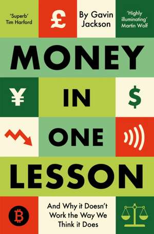 Money in One Lesson de Gavin Jackson