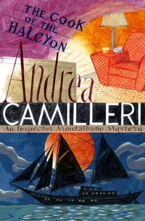 The Cook of the Halcyon de Andrea Camilleri