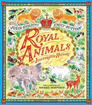 Royal Animals de Julia Golding