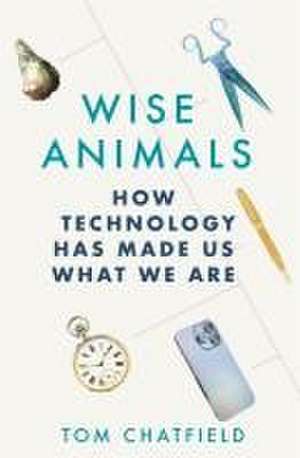 Wise Animals de Tom Chatfield