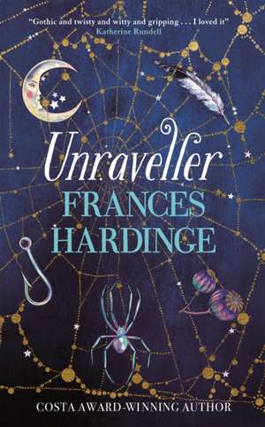 Unraveller de Frances Hardinge