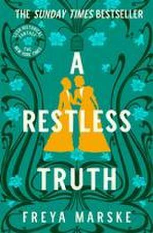 A Restless Truth de Freya Marske