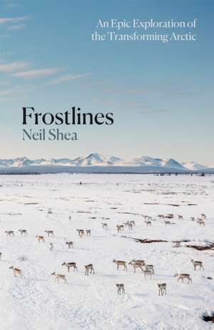 Frostlines de Neil Shea