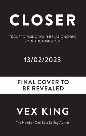 King, V: Closer