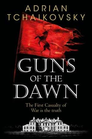 Guns of the Dawn de Adrian Tchaikovsky