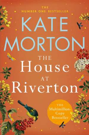 The House at Riverton de Kate Morton