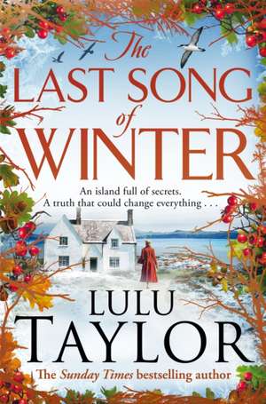 The Last Song of Winter de Lulu Taylor