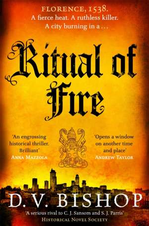 Ritual of Fire de D. V. Bishop