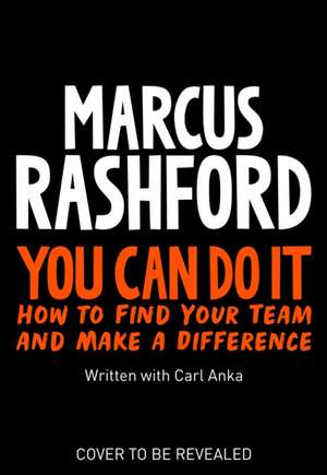 You Can Do It de Marcus Rashford