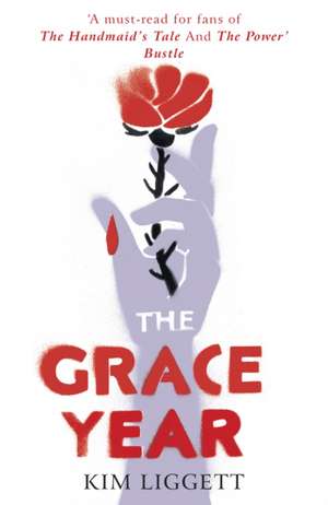 The Grace Year de Kim Liggett