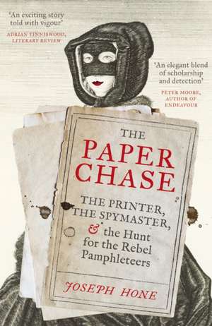 The Paper Chase de Joseph Hone