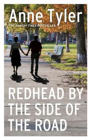 Redhead by the Side of the Road de Anne Tyler