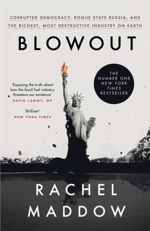 Blowout de Rachel Maddow