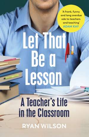 Let That Be a Lesson de Ryan Wilson