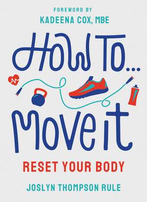 How To Move It de Joslyn Thompson Rule