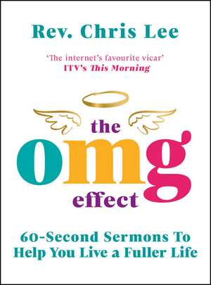 The OMG Effect de Chris Lee