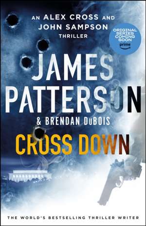 Cross Down de James Patterson