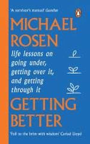 Getting Better de Michael Rosen