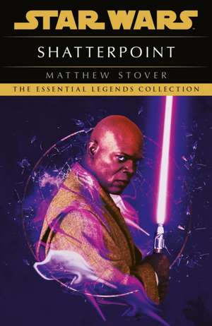 Star Wars: Shatterpoint de Matthew Stover