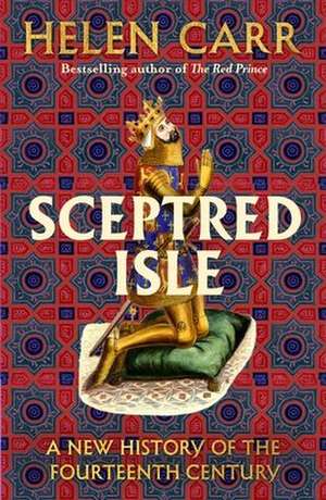 Sceptred Isle de Helen Carr