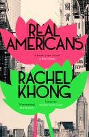 Real Americans de Rachel Khong