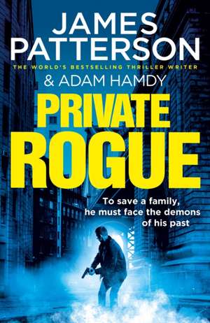 Private Rogue de James Patterson