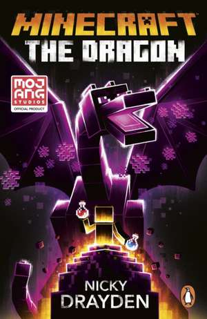 Minecraft: The Dragon de Nicky Drayden