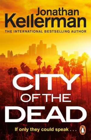 City of the Dead de Jonathan Kellerman