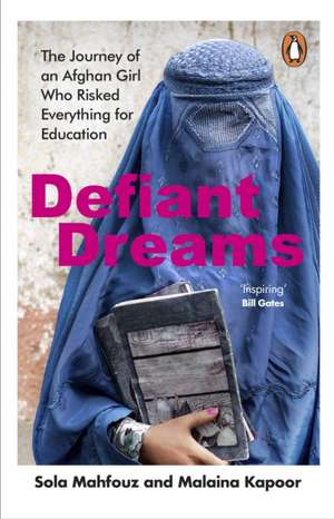 Defiant Dreams de Sola Mahfouz