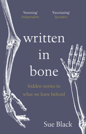 Written In Bone de Sue Black