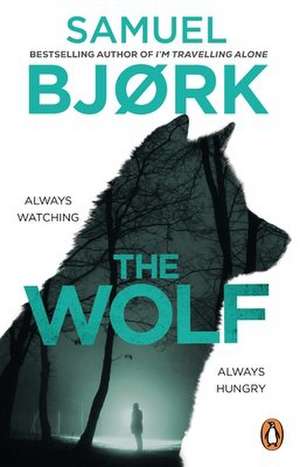 The Wolf de Samuel Bjork