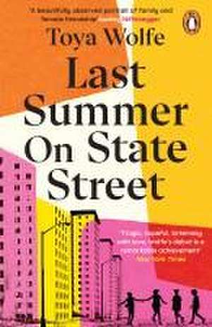 Last Summer on State Street de Toya Wolfe