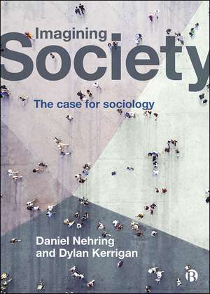 Imagining Society de Daniel Nehring