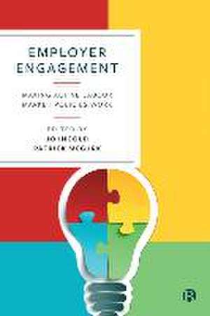 Employer Engagement – Making Active Labour Market Policies Work de Jo Ingold