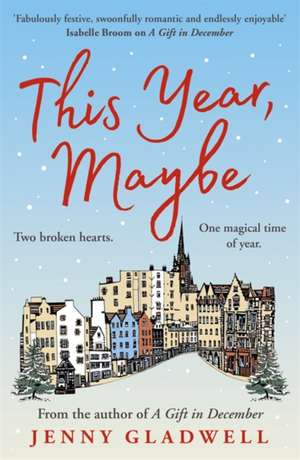 This Year, Maybe de Jenny Gladwell