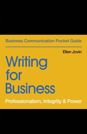 Writing for Business de Ellen Jovin