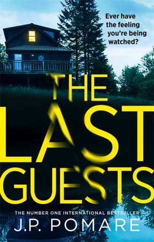 The Last Guests de J P Pomare