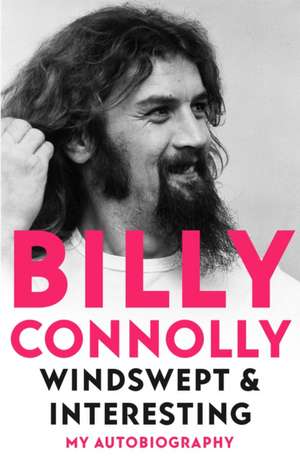 Windswept & Interesting de Billy Connolly